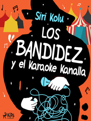 cover image of Los Bandídez y el Karaoke Kanalla